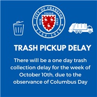 Trash Pickup Delay The Week Of October 10th